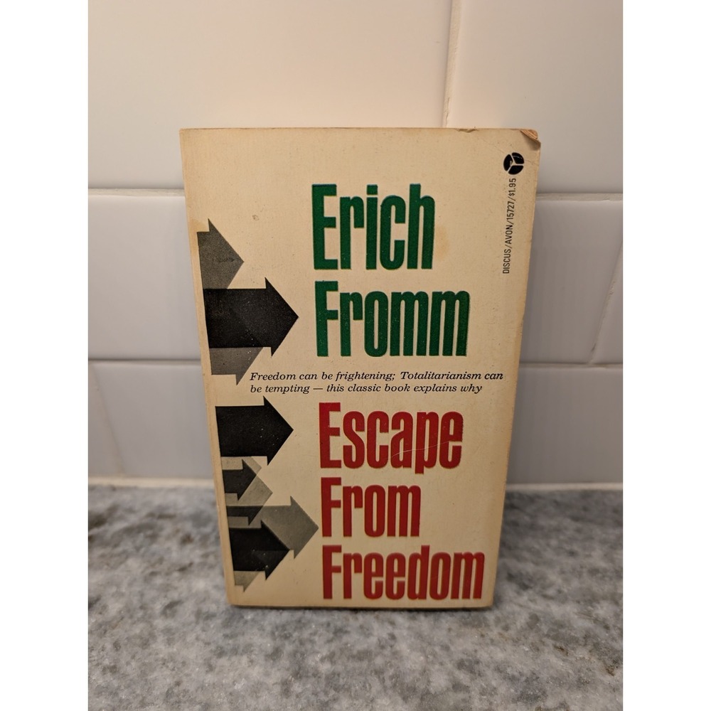 Escape From Freedom Erich From 1965 Paperback - Discus Books